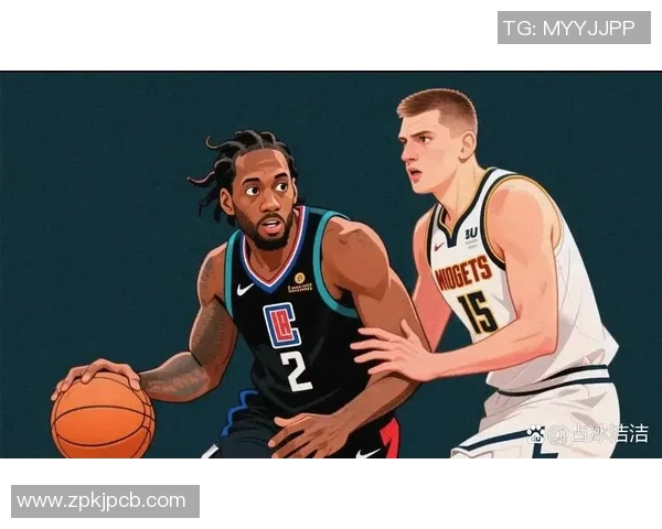 丹佛掘金新赛季崛起之路全面解析球队核心与战术革新 丹佛掘金新赛季崛起之路全面解析球队核心与战术革新