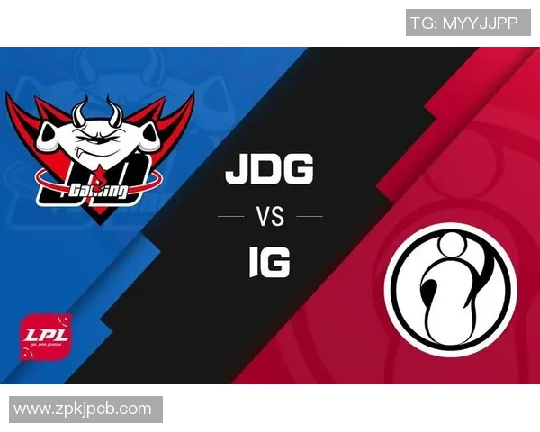 巅峰对决IG鏖战JDG青春再燃英雄再临舞台争锋